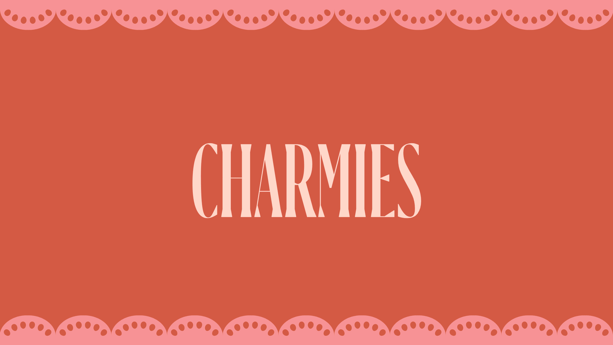 Charmies - From Juniper With Love