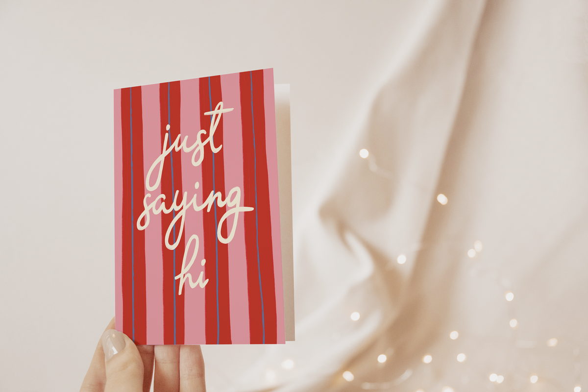 Just Saying Hi Card
