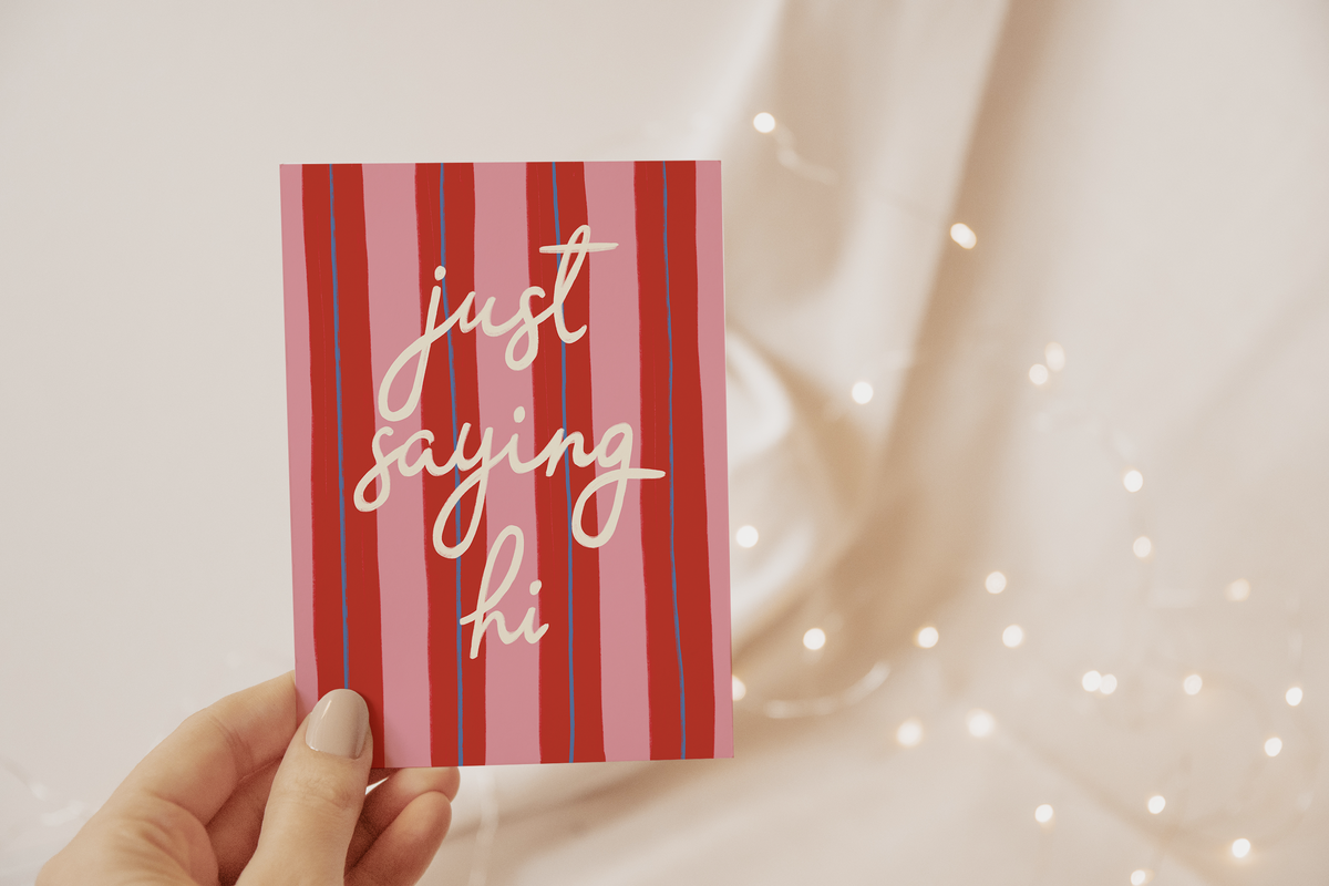 Just Saying Hi Card