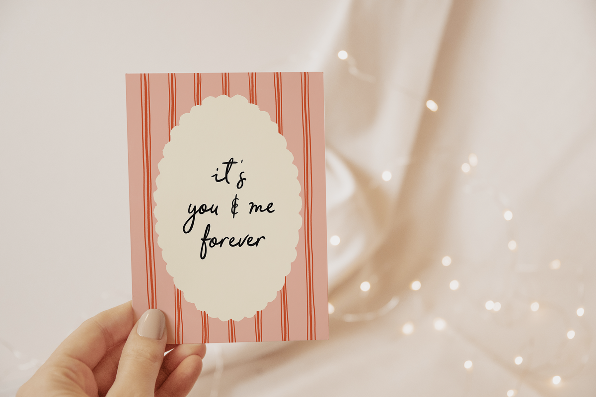 You And Me Forever Card