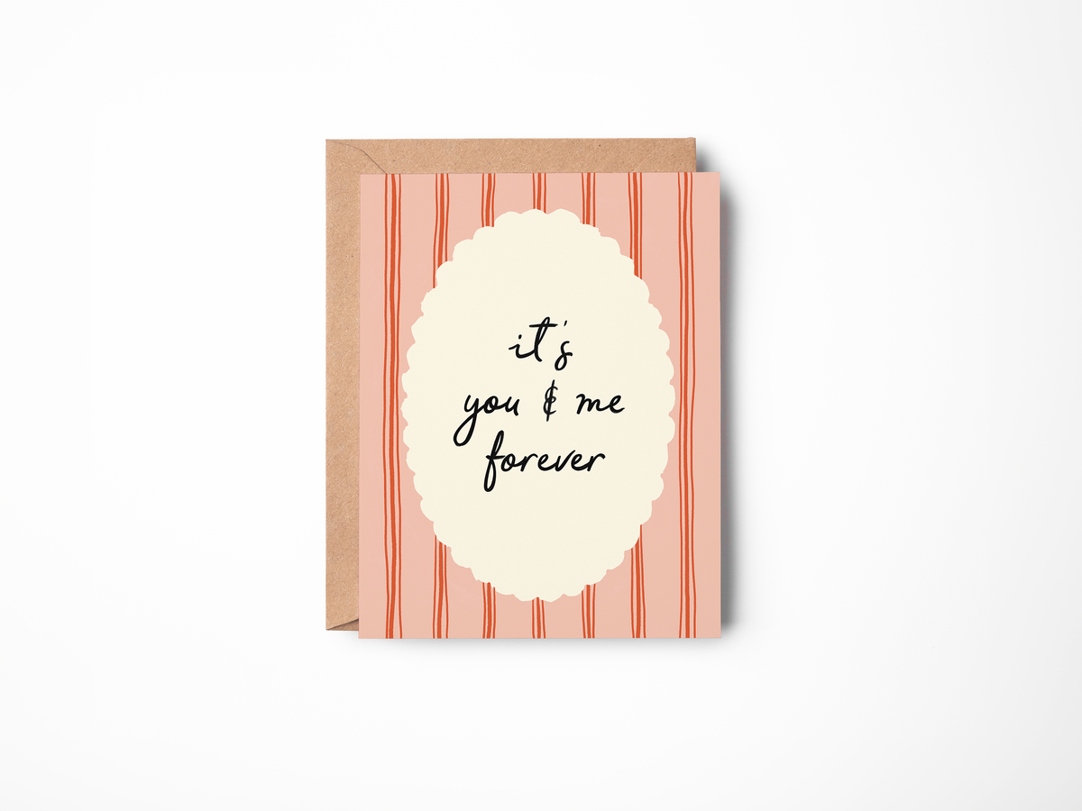 You And Me Forever Card