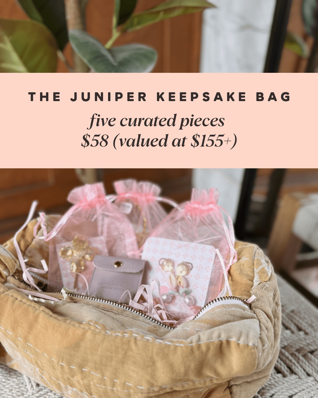 The Juniper Keepsake Bag gift set in a beige quilted pouch with pink organza bags and jewelry pieces